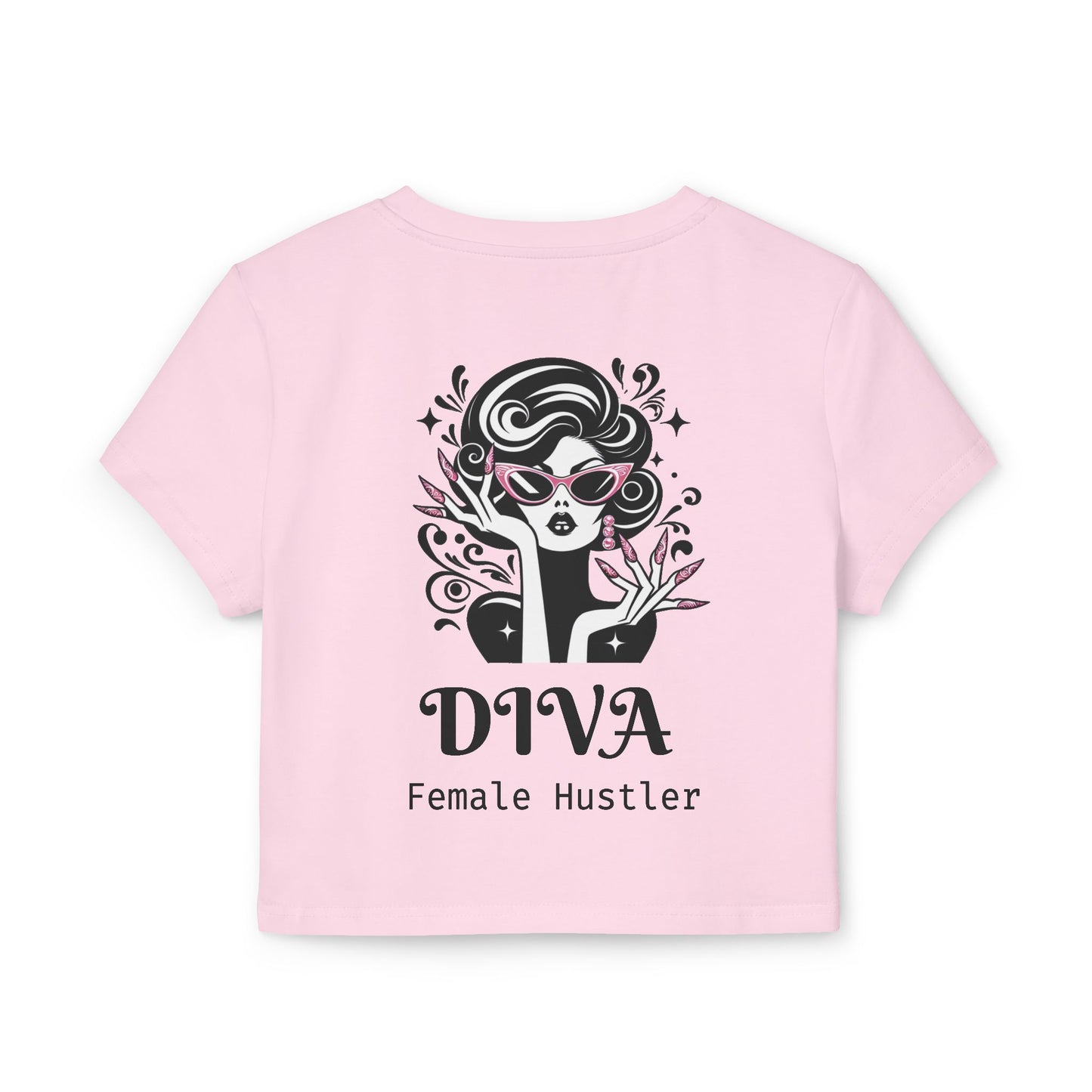 "Diva Female Hustler" Crop Top