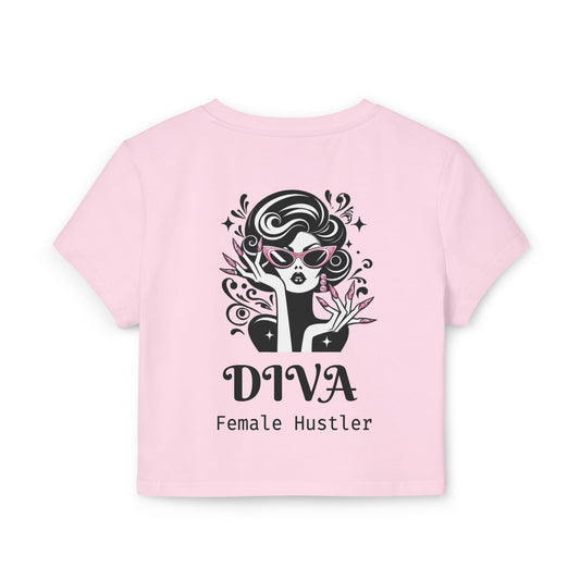 "Diva Female Hustler" Crop Top